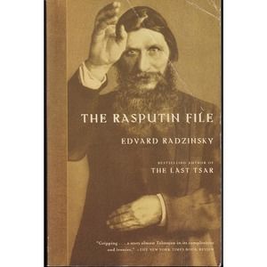 THE RASPUTIN FILE by EDVARD RADZINSKY anchor books 1st Edtion